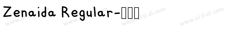 Zenaida Regular字体转换